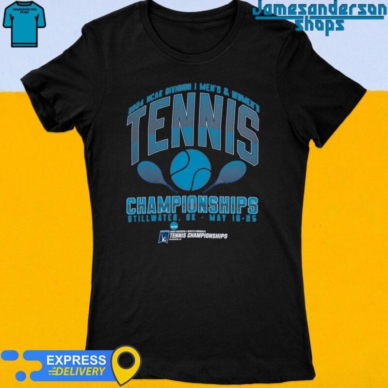Official 2024 NCAA Division I Men's and Women's Tennis Championships Stillwater,Ok Women's t-shirt