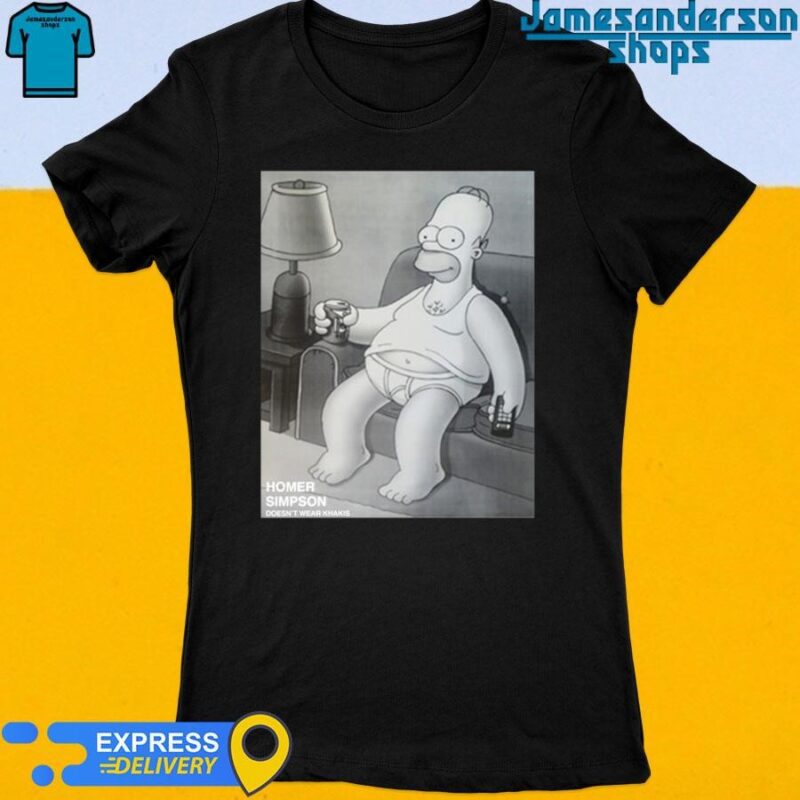 Official Homer Simpson Doesn’t Wear Khakis Women's t-shirt