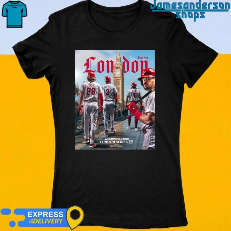 Official Philadelphia Phillies Are Coming MLB World Tour London Series On June 8-9 2024 Women's t-shirt