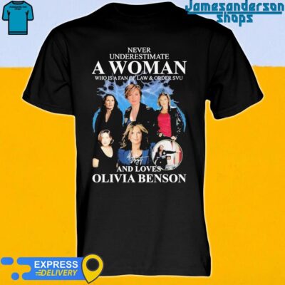 Official Law & Order SVU Never Underestimate A Woman Who Loves Olivia Benson T-Shirt