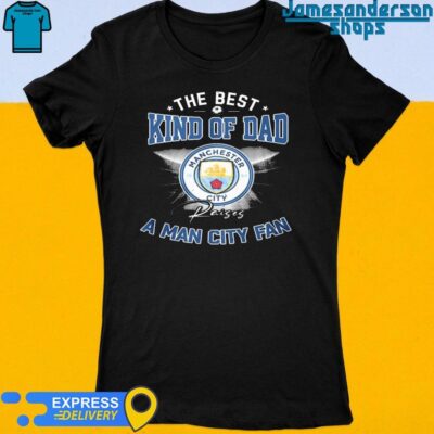 Official Father’s Day Gift for Your Dad Man City Women's t-shirt