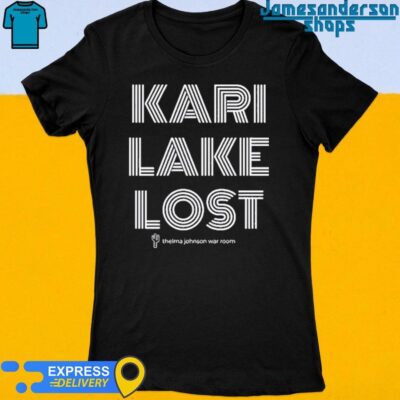 Official Kari Lake Lost North Phoenix Limited Shirt Women's t-shirt