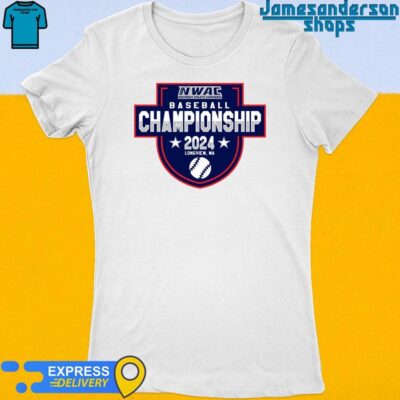 Official 2024 NWAC Baseball Championships Longview,WA Women's t-shirt