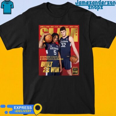Official Donovan Clingan And Stephon Castle From UConn Huskies Built 2 Win Cover SLAM 250 Gold The Metal Editions shirt