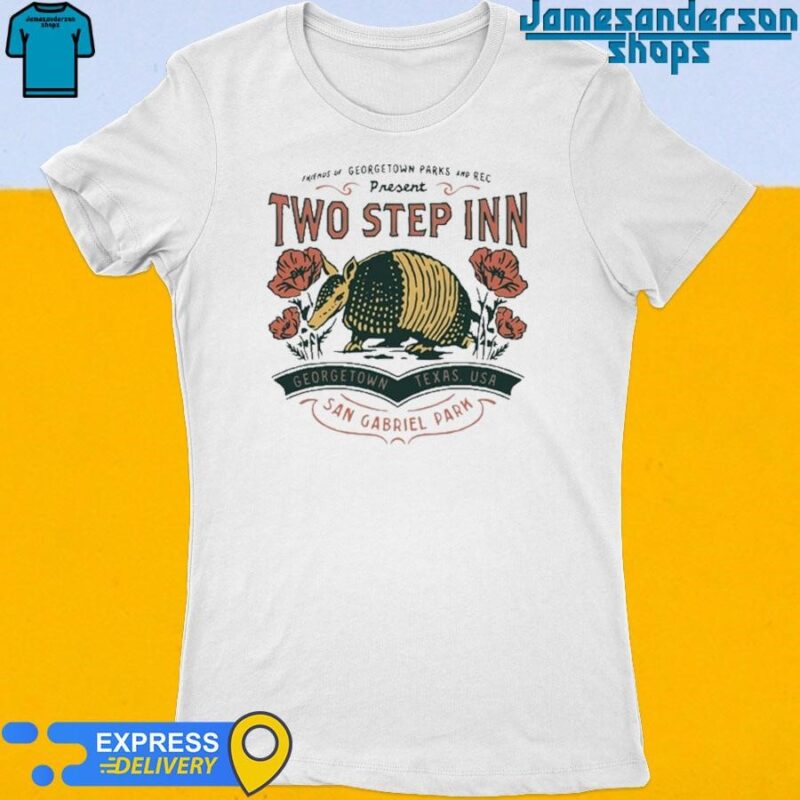 Official Two Step Inn Geogetown Texas Usa Women's t-shirt