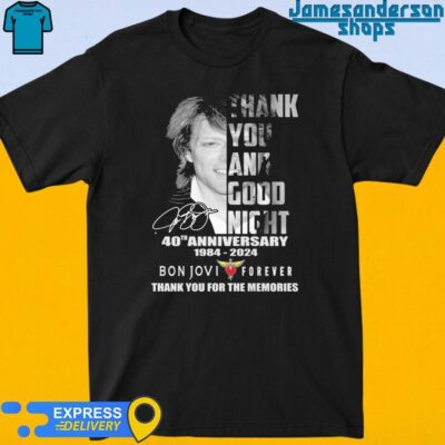 Official Thank You And Goodnight 40th Anniversary 1984-2024 Bon Jovi Forever Thank You For The Memories signatures shirt