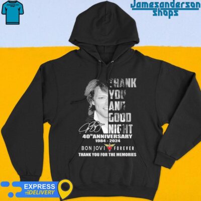 Official Thank You And Goodnight 40th Anniversary 1984-2024 Bon Jovi Forever Thank You For The Memories signatures Hoodie