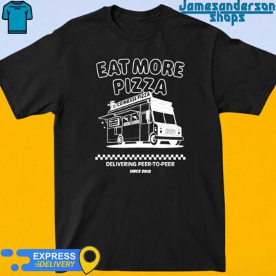 Official Coise Pizza Eat More Pizza shirt