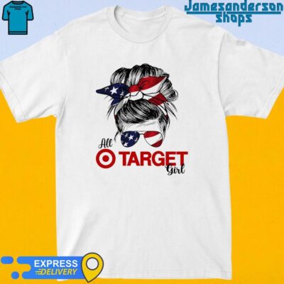 Official Messy Bun Girl All Target Corp America 2024 shirt