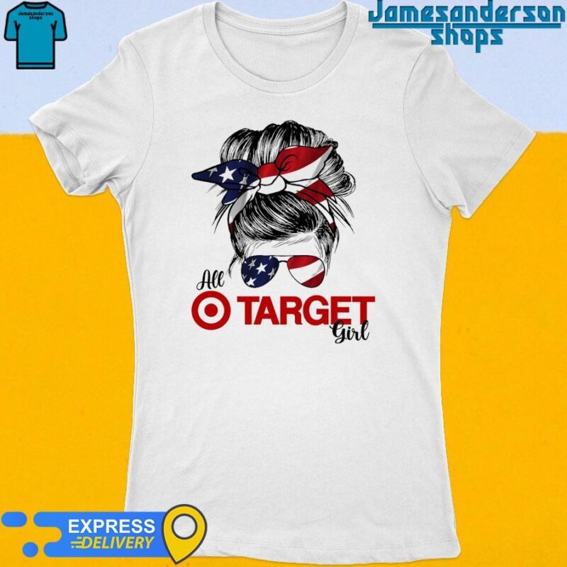 Official Messy Bun Girl All Target Corp America 2024 Women's t-shirt