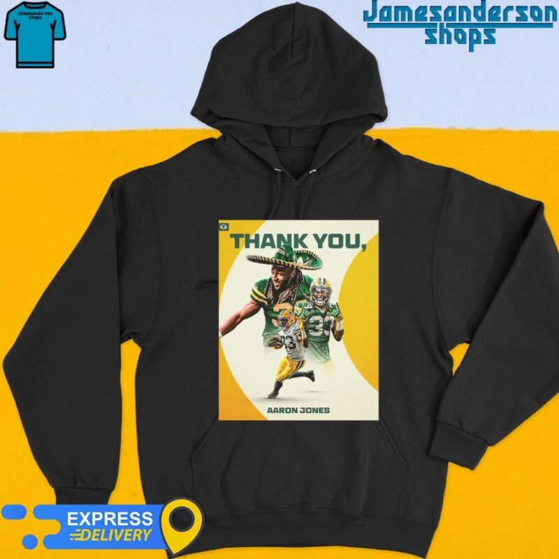 Official Thank You Aaron Jones 33 Has Contributed Green Bay Packers shirt Hoodie