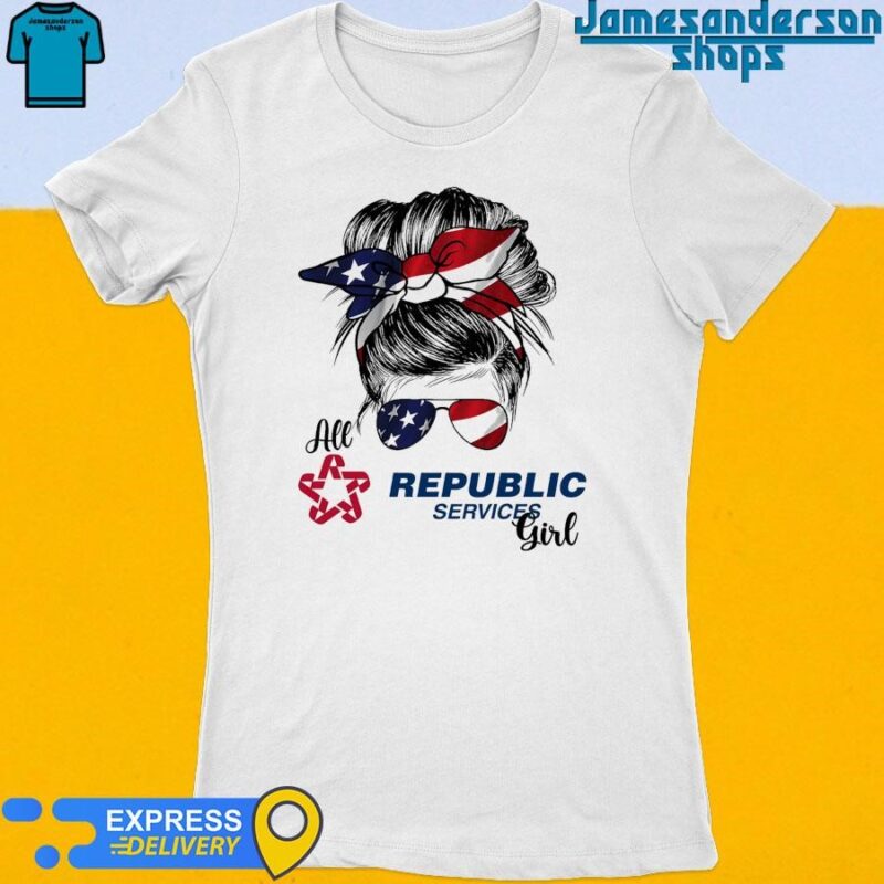 Official Messy Bun Girl All Republic Services America 2024 Women's t-shirt