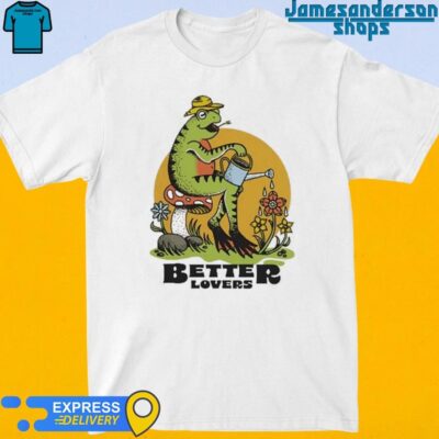 Down Right Better Lovers Spring Frog shirt