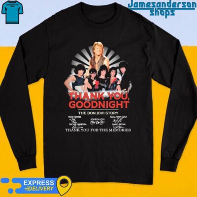 Official Thank You, Goodnight The Bon Jovi Story Thank You For The Memories signatures Long Sleeve