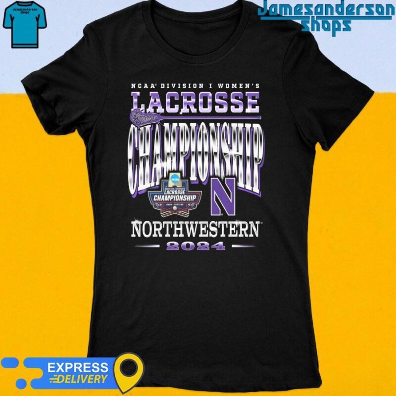 Official Northwestern Wildcats 2024 NCAA Division I Women's Lacrosse Championship Women's t-shirt
