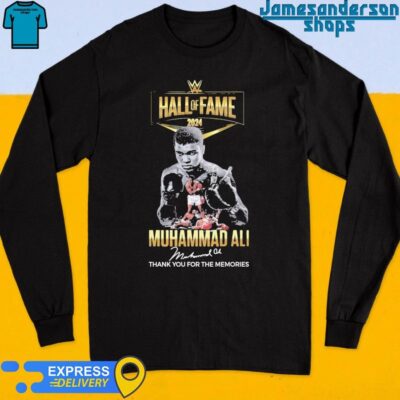 Official Hall Of Fame 2024 Muhammad Ali Thank You For The Memories Long Sleeve