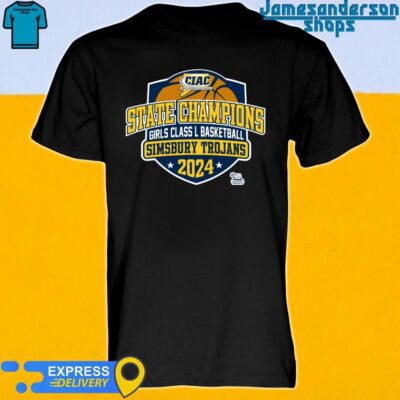 Official CIAC State Champions Girls Class L Basketball Simsbury Trojans 2024 shirt