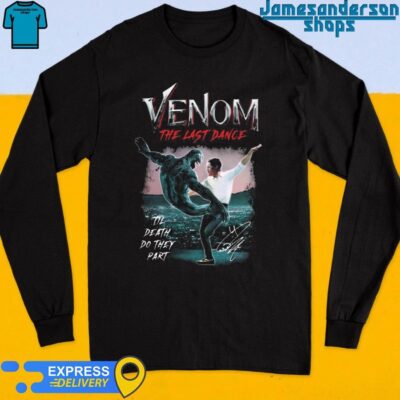 Official Til Death Do They Part Venom The Last Dance Signature Long Sleeve
