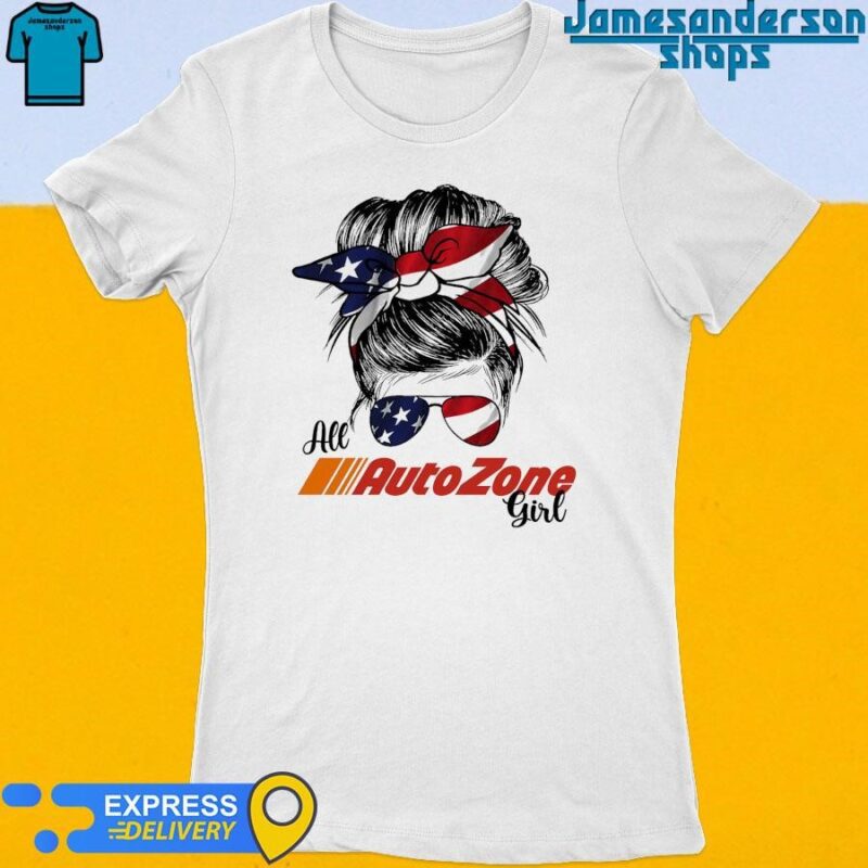 Official Messy Bun Girl All AutoZone America 2024 Women's t-shirt