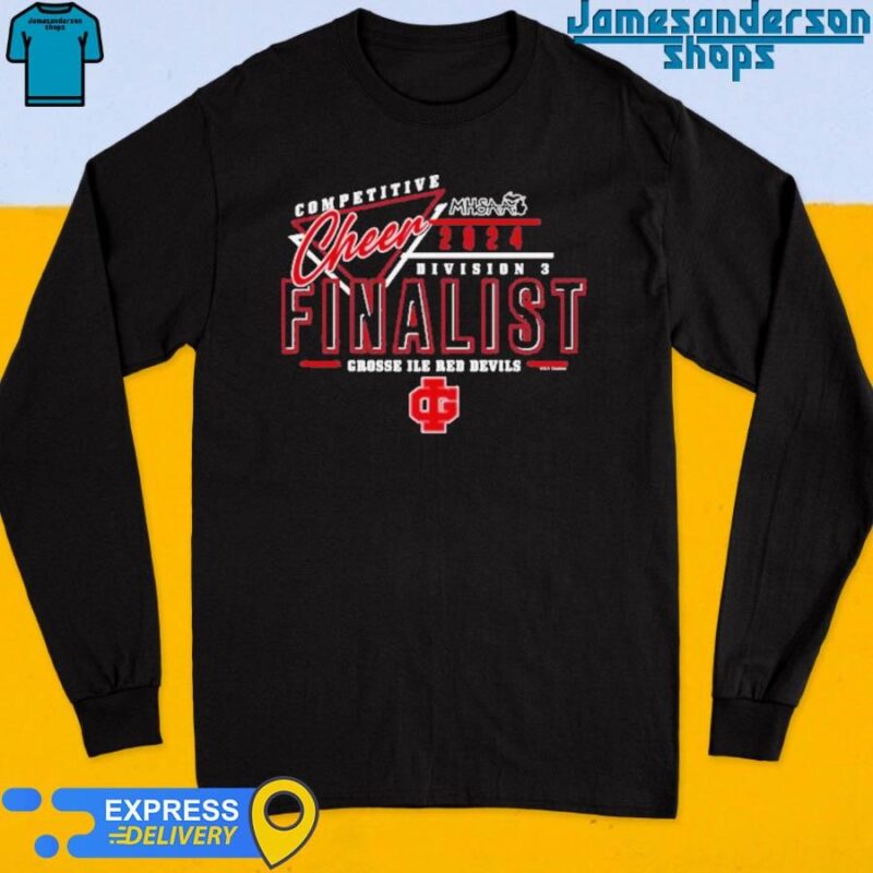 Official Grosse Ile Red Devils 2024 MHSAA Cheer Division 3 Finalist Shirt Long Sleeve