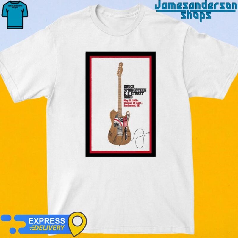 Official Bruce Springsteen And E Street Band May 22 2024 Stadium Of Light Sunderland UK Poster shirt