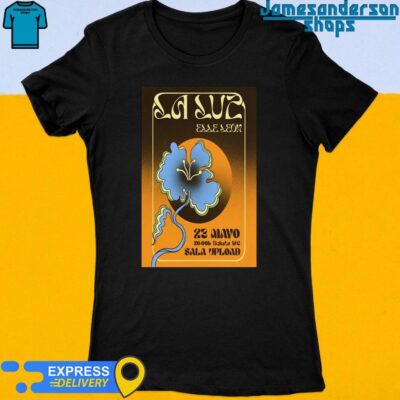 Official La Luz May 23 2024 Sala Upload in Barcelona Spain Poster Women's t-shirt