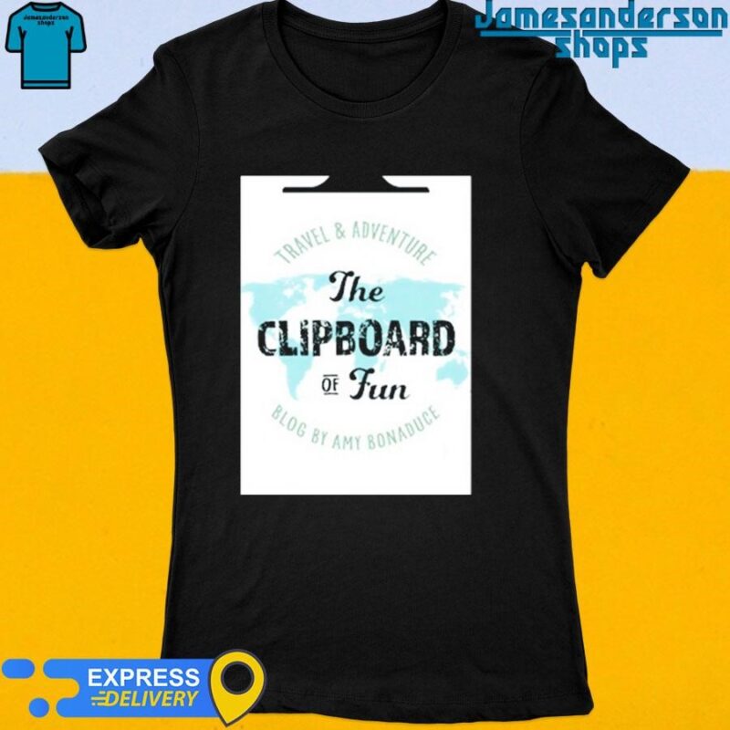 Official Travel & Adventure The Clipboard Of Fun Blog By Amy Bonaduce Women's t-shirt