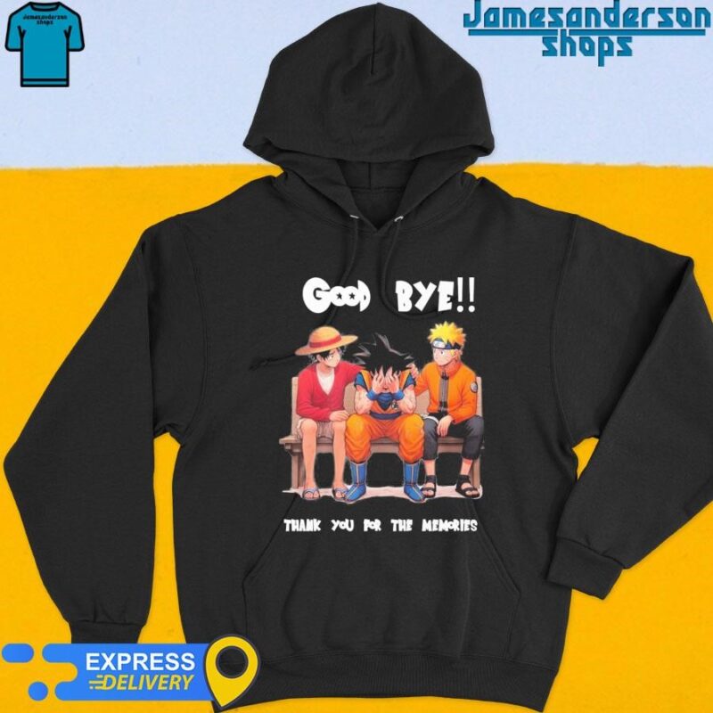 Official Dragonball Good Bye Thank You For The Memories shirt Hoodie