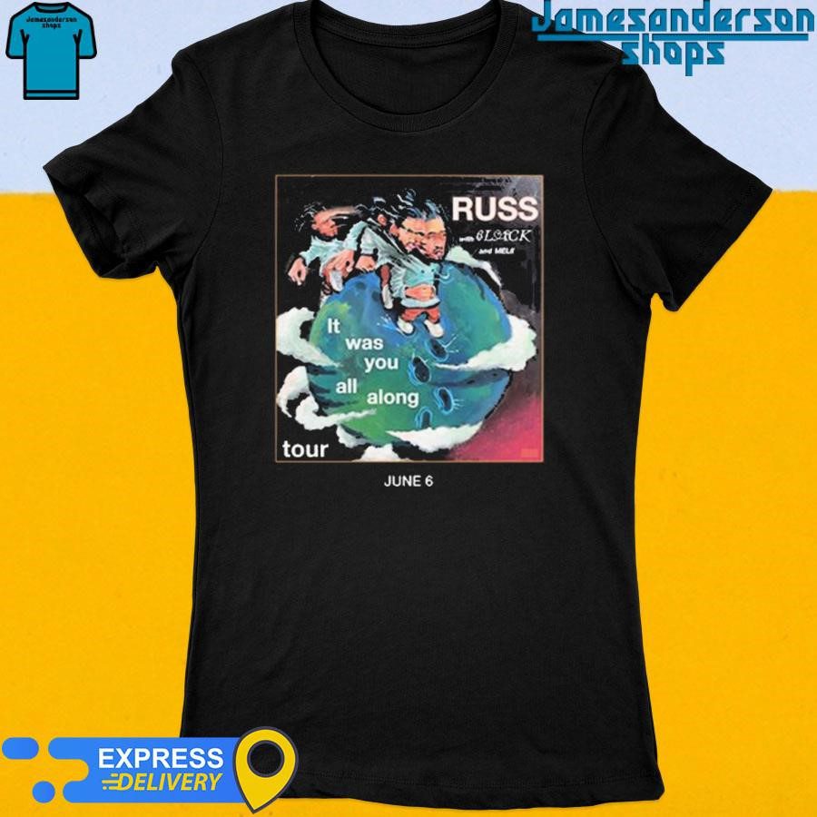 official-russ-2024-it-was-you-all-along-tour-womens-t-shirt Official Russ 2024 It Was You All Along Tour Women's t-shirt