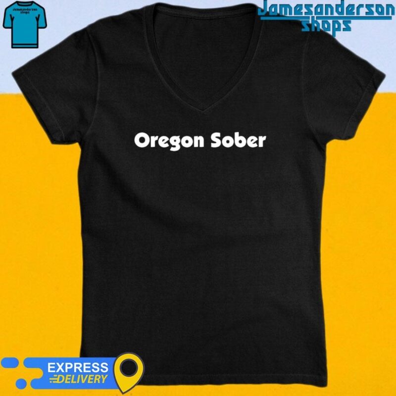 Official Oregon Sober shirt V-Neck