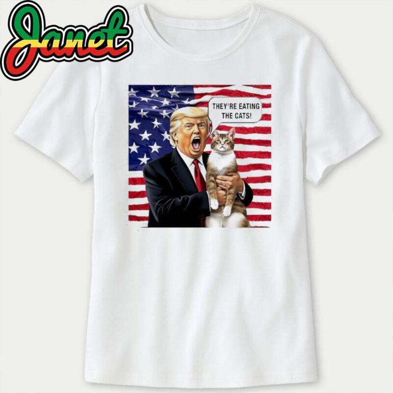 Donald Trump They're Eating The Cats Funny Donald Trump Political Humor women