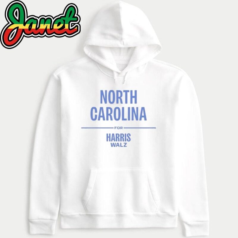 North Carolina For Harris Walz hoodie