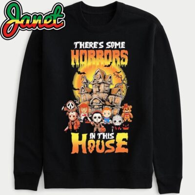 There Some Horrors In This House sweatshirt