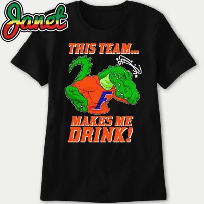 This Team Florida Gators Makes Me Drink women
