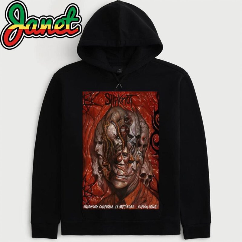 Slipknot On Sept 13 2024 Intuit Dome Inglewood CA Poster hoodie