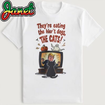 They're Eating The Hler't Dogs, The Cat Shirt