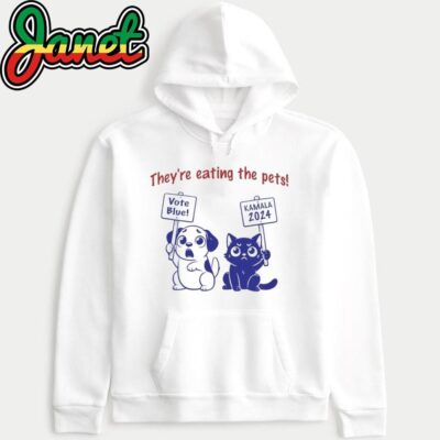 They're Eating the Pets! Debate Dog Cat Vote Blue Kamala 2024 hoodie