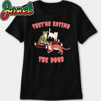 They're Eating The Dogs, They're Eating The Cats, They're Eating Pets, Funny Debate Political women