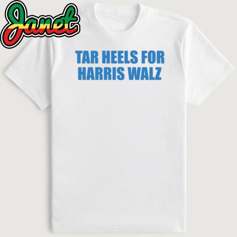Tar Heels For Harris Walz Shirt
