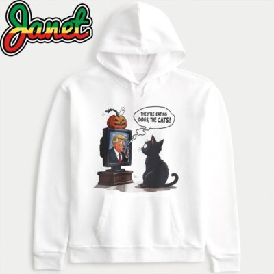 They're Eating Dogs And Cats Watching TV Funny Trump 2024 Debate hoodie