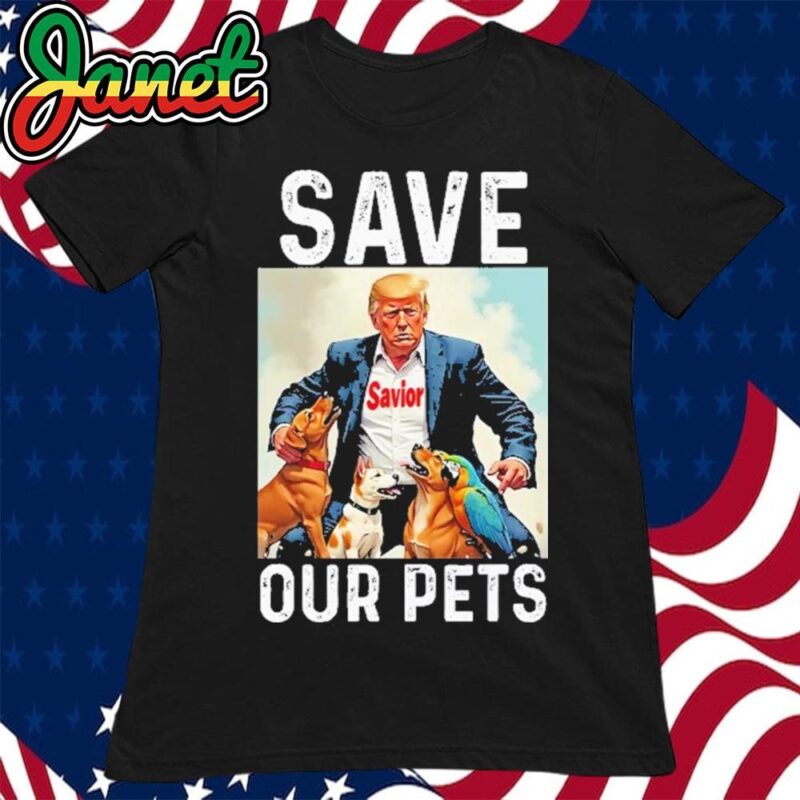 Save Our Pets Trump Funny Political women