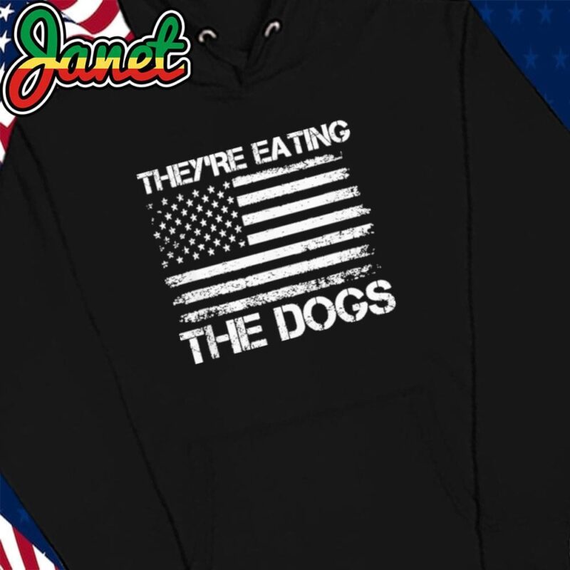 TheyRe Eating The Dogs Funny Election Voting 2024 Politics hoodie