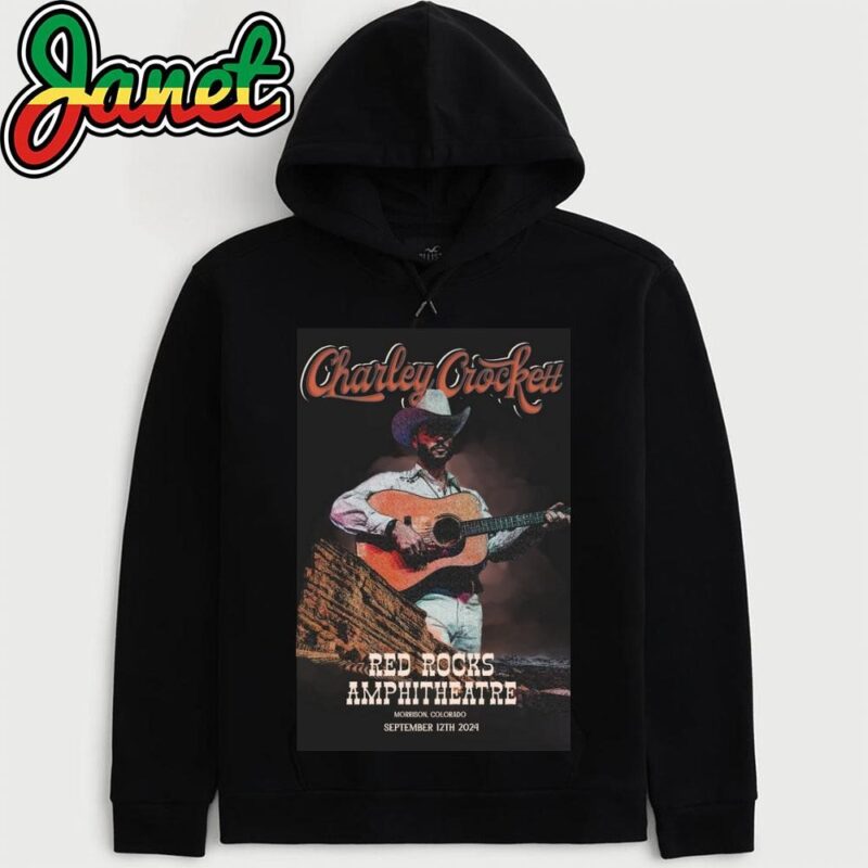 Charley Crockett September 12, 2024 In Morrison, CO Tour Poster hoodie