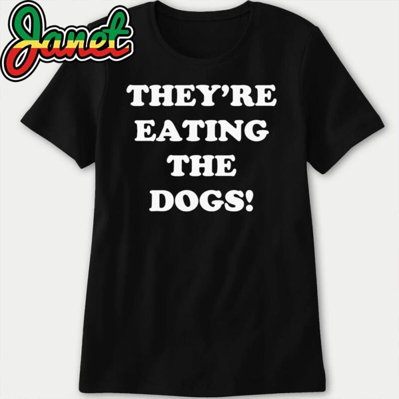 They're Eating The Dogs!! - Crazy Trump Quote women