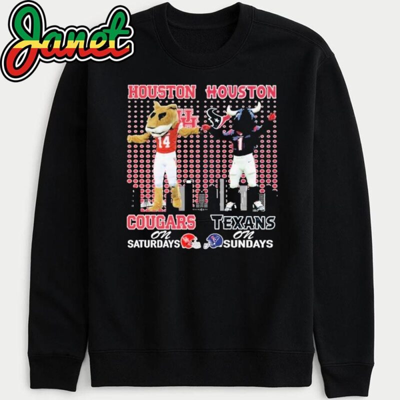 Houston Cougars On Saturdays Shasta Houston Texans Toro On Sundays sweatshirt