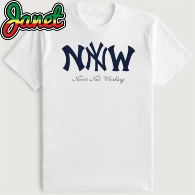 Never Not Working Shirt