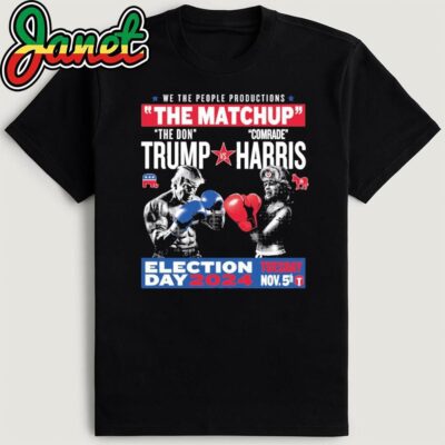 The Matchup The Don And Comrade Harris Pro Trump 2024 T-Shirt