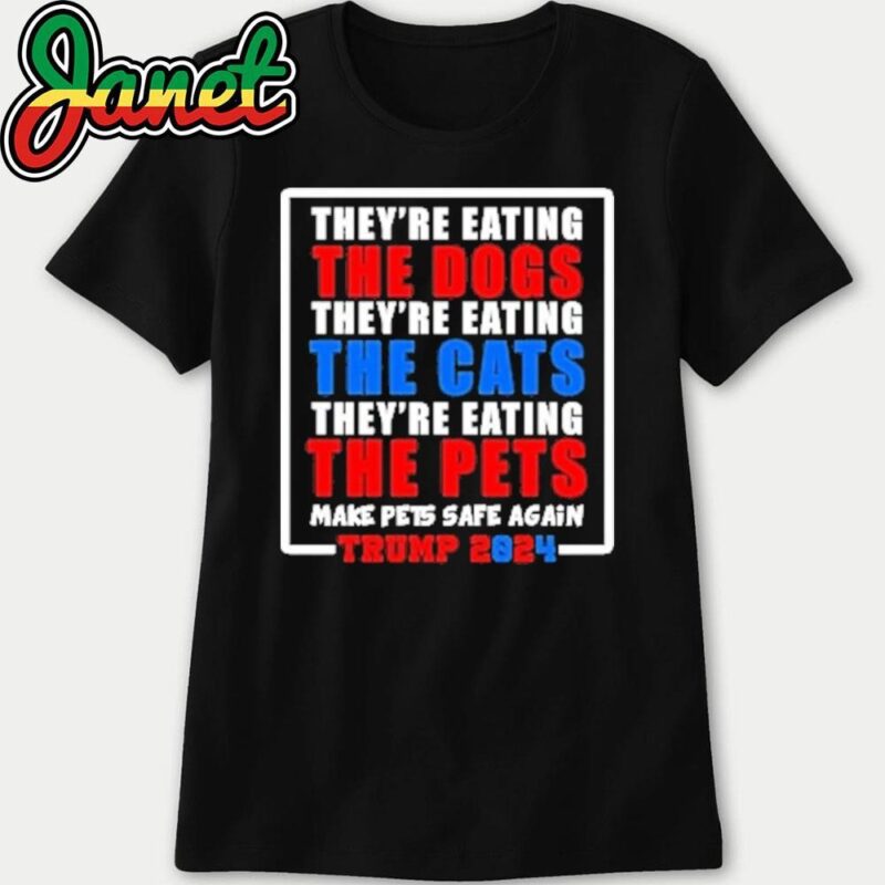 they're eating the dogs make pets safe again women