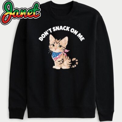Don't Snack On Me Funny Cat For Trump 2024 sweatshirt