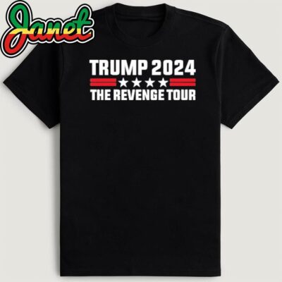 Trump The Revenge Tour 2024 Shirt
